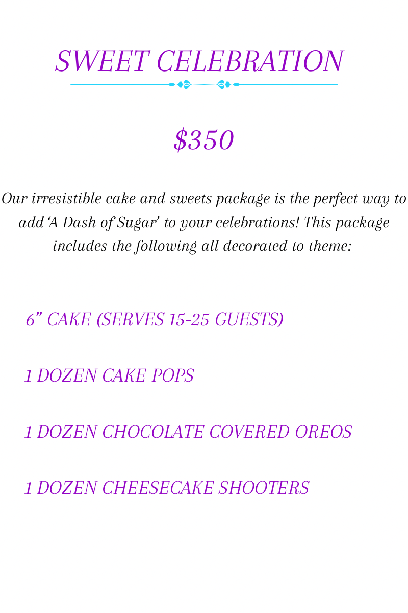 ‘Sweet Celebration’ Package